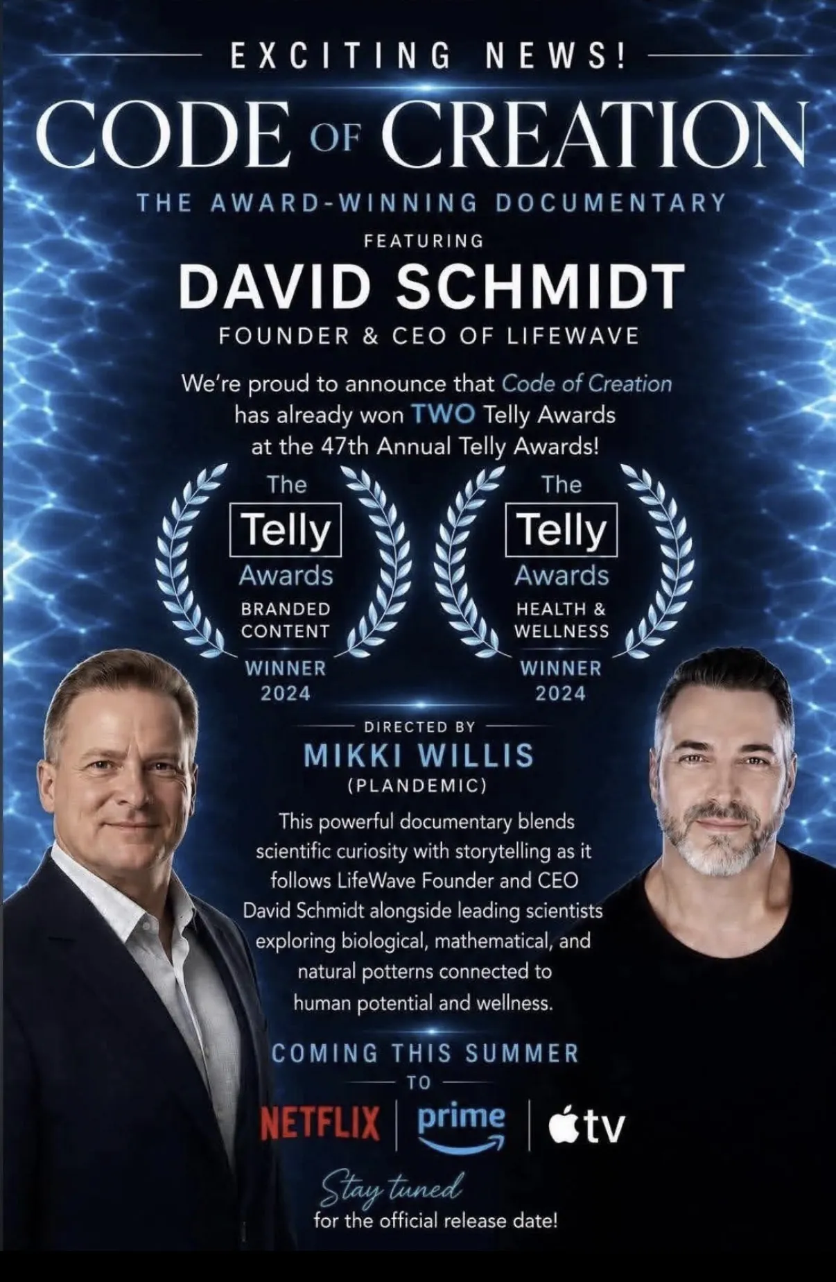 Code of Creation — Award-winning documentary featuring David Schmidt, Founder & CEO of LifeWave
